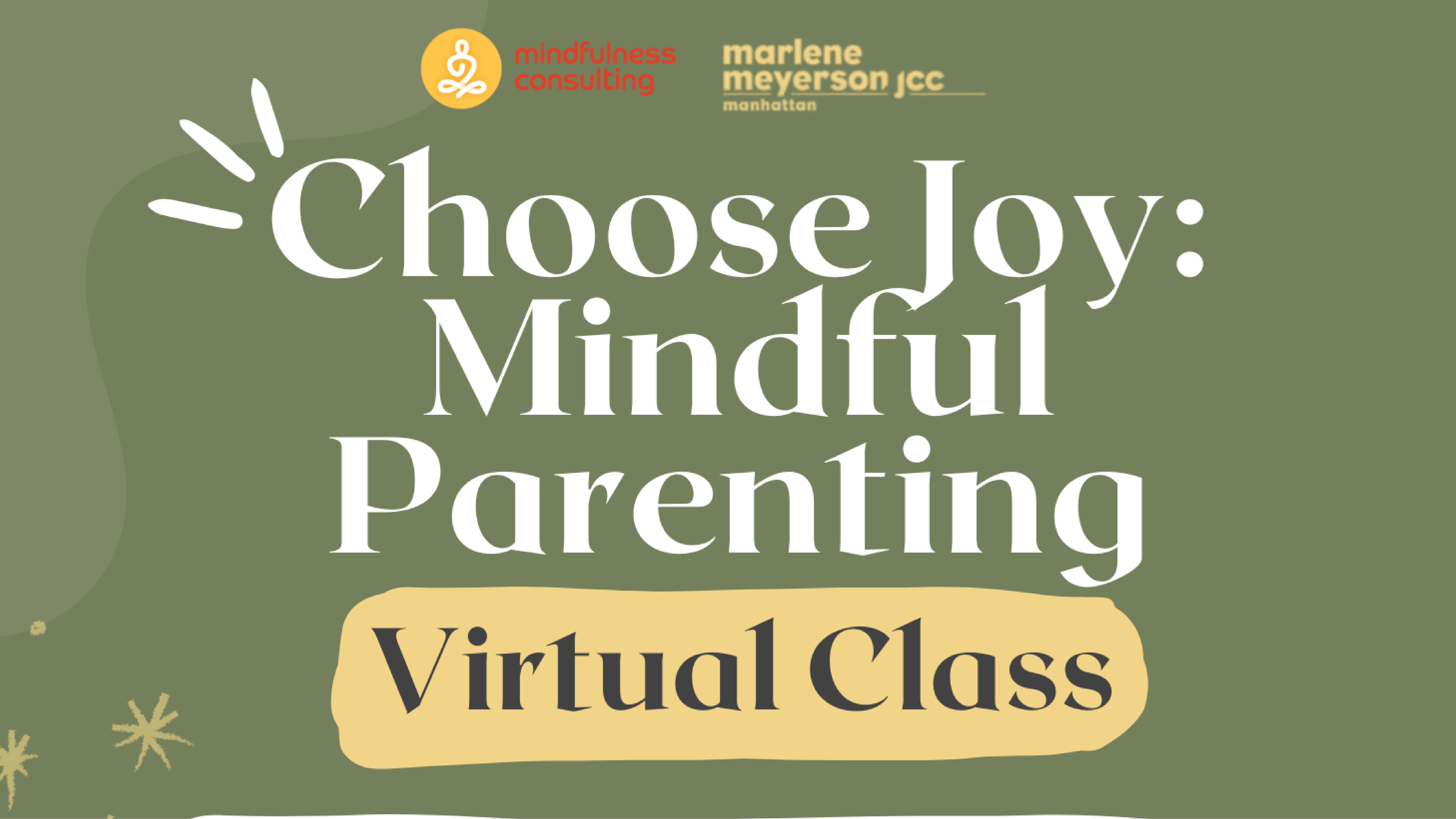 Choose Joy: Mindful Parenting